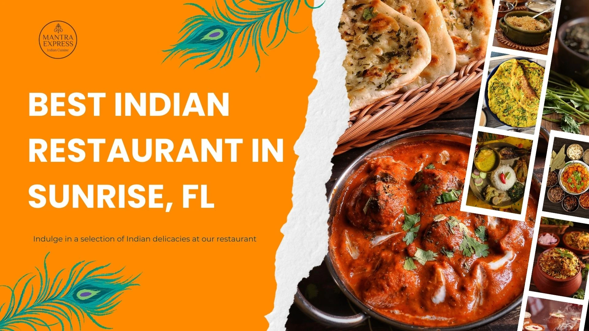 Mantra Express | Best Indian Restaurant in Sunrise, FL